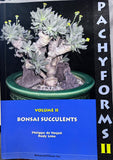 Pachyforms II | Rare Bonsai Succulent Book | Phillipe de Vosjoli & Rudy Lime